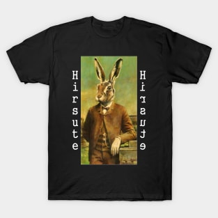 Hirsute Victorian Hare In A Suit T-Shirt